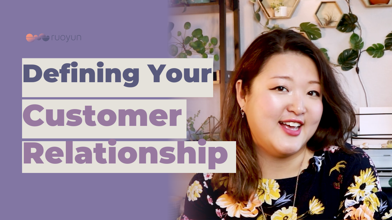 Youtube: How to Define Your Customer Relationship